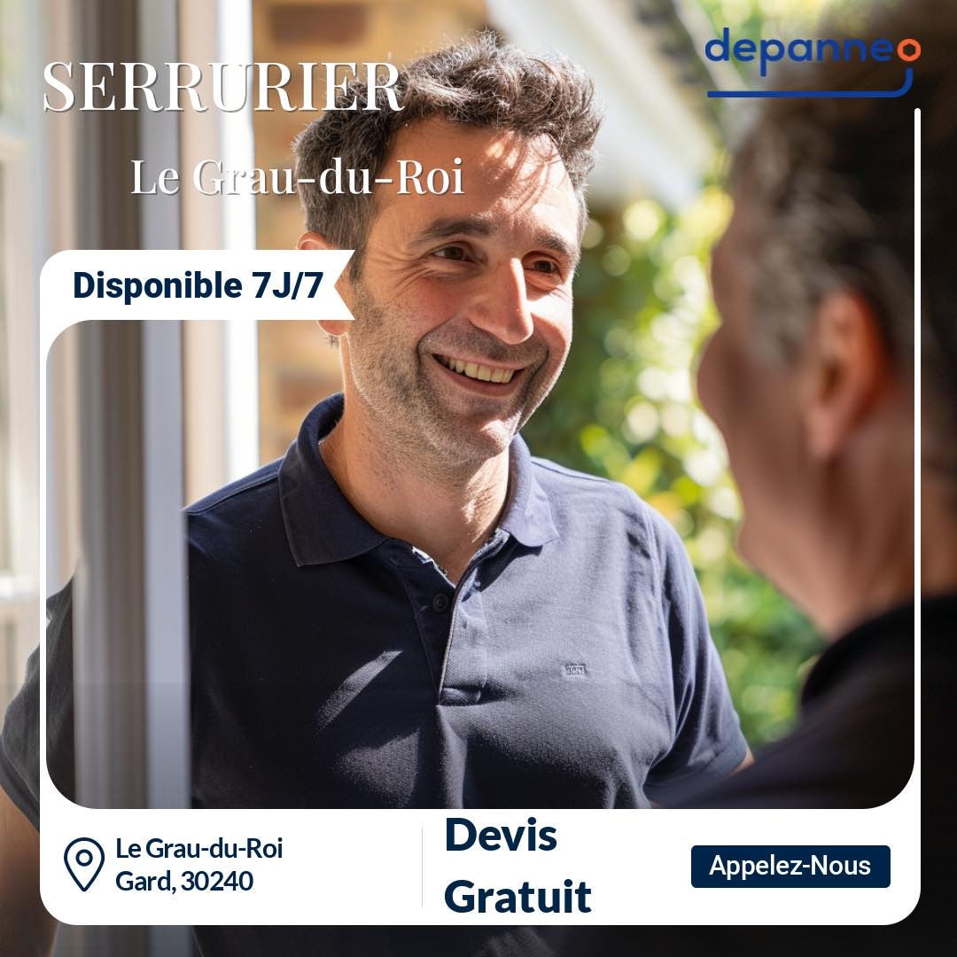 serrurier Le Grau-du-Roi