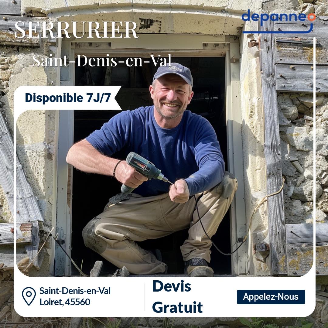 serrurier Saint-Denis-en-Val